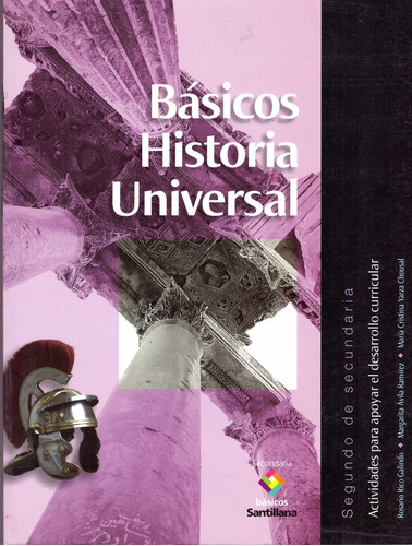 Basicos Historia Universal 2. Secundaria - Rico Galindo, Ros