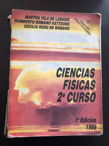 Libro Ciencias Físicas 2do Curso - Martha Vila De Labadie