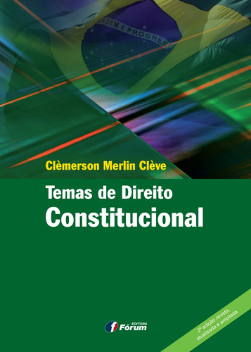 Temas de direito constitucional, de Cléve, Clémerson Merlin. Editora Fórum Ltda, capa mole em português, 2013