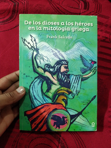 Libro De Los Dioses A Los Héroes En La Mitología Griega