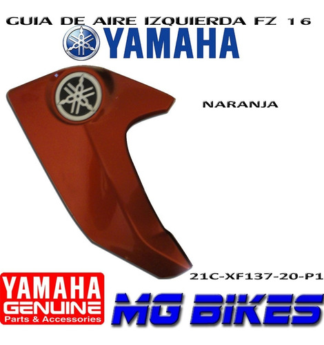 Guia De Aire Izq Fz 16 Naranja Original Yamaha - Mg Bikes