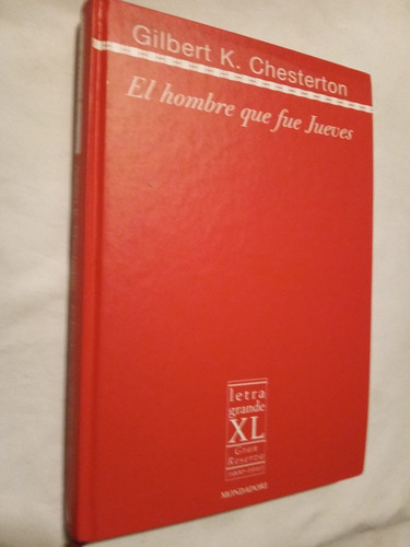 El Hombre Que Fué Jueves / Chesterton, G.k.