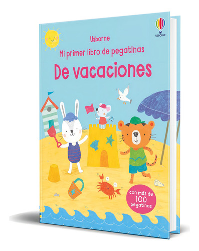 Libro De Vacaciones Mi Primer Libro De Pegatinas Original, De Alice Beecham. Editorial Usborne Publishing, Tapa Blanda En Español, 2024
