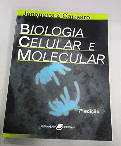 Livro Biologia Celular E Molecular - L. C. Junqueira / José Carneiro [2000]