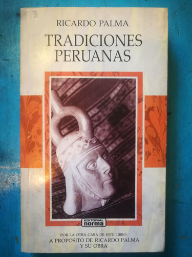 Tradiciones Peruanas - Ricardo Palma