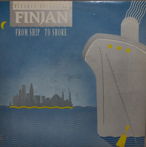 Finjan  From Ship To Shore Lp Canada 1988