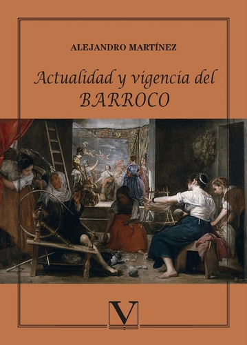 Actualidad Y Vigencia Del Barroco, De Alejandro Martínez. Editorial Verbum, Tapa Blanda En Español, 2014