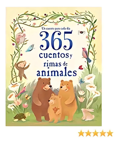 365 Cuentos Y Rimas De Animales