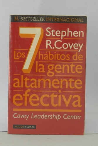 Libros Los 7 Hábitos De La Gente Altamente Efectiva/ Covey