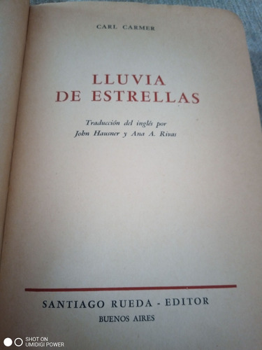 Lluvia De Estrellas - Carl Carmer - Trad. Hausner Y Rivas 