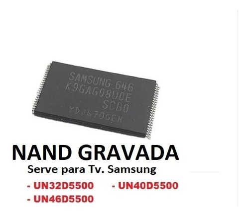 Imagem 2 de 4 de Memória Nand K9gag08u0e Samsung Un32d5500 / Un40d5500 / Un46
