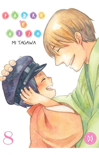 Padre E Hijo 8 - Mi Tagawa - Milky Way