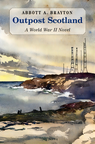 Outpost Scotland, De Abbott A Brayton. Editorial Celtic Cat Publishing Llc, Tapa Blanda En Inglés