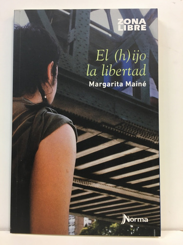 El Hijo La Libertad - Margarita Maine