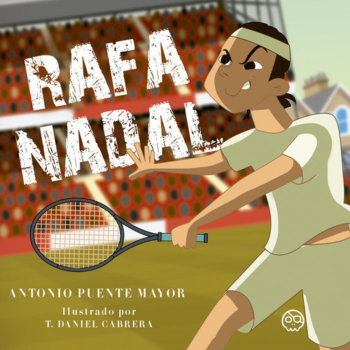 Rafa Nadal, De Puente Mayor, Antonio. Editorial Gunis Media S.l., Tapa Dura En Español