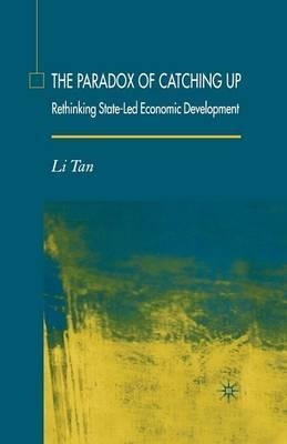 The Paradox Of Catching Up - L. Tan