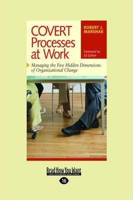 Libro Covert Processes At Work : Managing The Five Hidden...