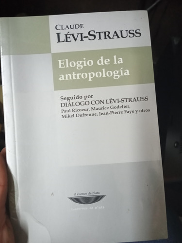 Elogio De La Antropología Claude Levi-strauss Cuenco De Plat