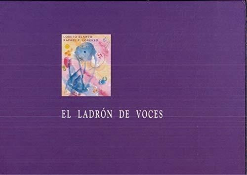 El Ladron De Voces