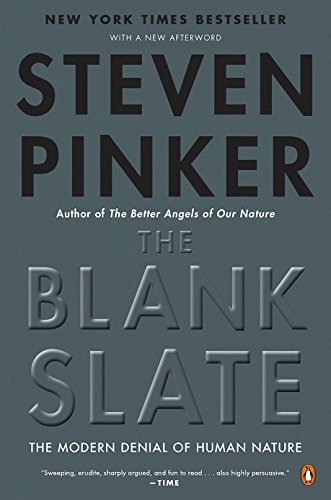 Book : The Blank Slate The Modern Denial Of Human Nature -.
