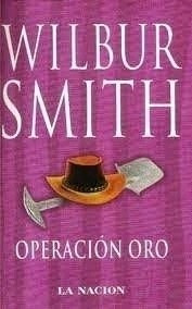 Operacion Oro Wilbur Smith