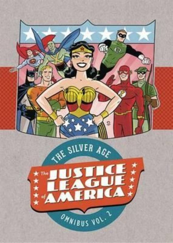 Justice League Of America The Silver Age Omnibus Vol. 2 / Dc