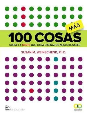 100 Cosas Mas Sobre La Gente Que Cada Diseñador Necesita...