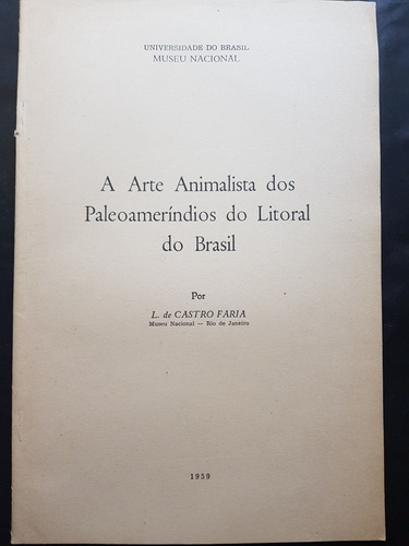 A Arte Animalista Dos Paleoameríndios Do Litoral. 50n 911