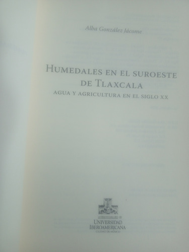 Humedales En El Suroeste De Tlaxcala