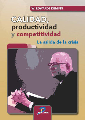 Calidad, Productividad Y Competitividad (libro Original)