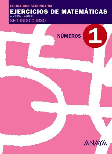 1. Nãâºmeros., De Colera Jiménez, José. Editorial Anaya Educación, Tapa Blanda En Español