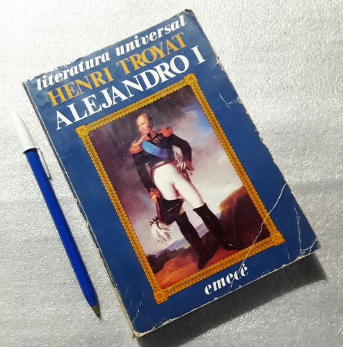 Alejandro I Henri Troyat Biografía Novelada Usado Buen Es 