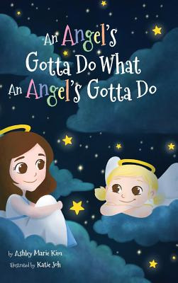 Libro An Angel's Gotta Do What An Angel's Gotta Do - Kim,...