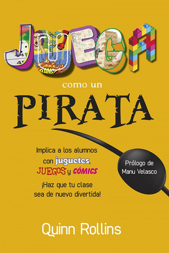 Libro Juega Como Un Pirata