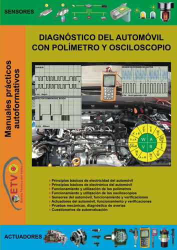 Libro: Diagnóstico Del Automóvil Con Polímetro Y Osciloscopi