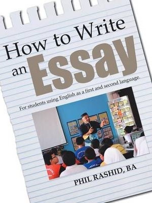 Libro How To Write An Essay - Phil Rashid Ba