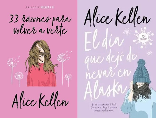 2 Libros Alice Kellen El Día Que Dejó + 33 Razones Urano