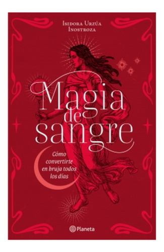 Magia De Sangre - Urzua, Isidora