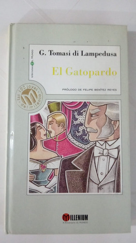 El Gatopardo G Tomasi De Lampedusa Millenium Editorial (Usado)
