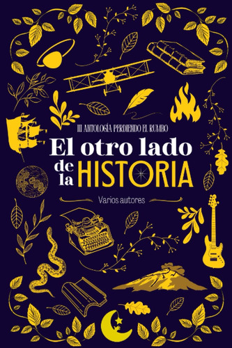 Libro: El Otro Lado De La Historia: Iii Antología Perdiendo 