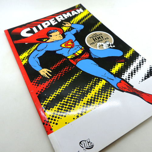 Superman Las Primeras 100 Historietas #6 Clarin Dc C Madtoyz