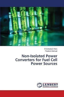 Libro Non-isolated Power Converters For Fuel Cell Power S...