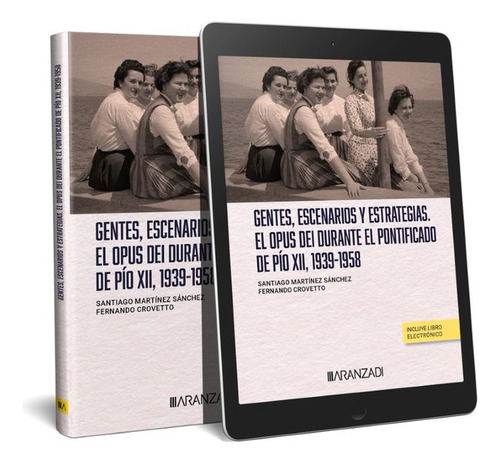 Libro Gentes Escenarios Y Estrategias El Opus Dei Durante...
