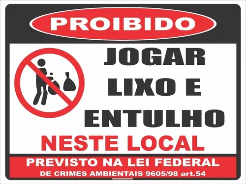 Placa Não Jogue Lixo Neste Local Por Favor Proibido (30x40