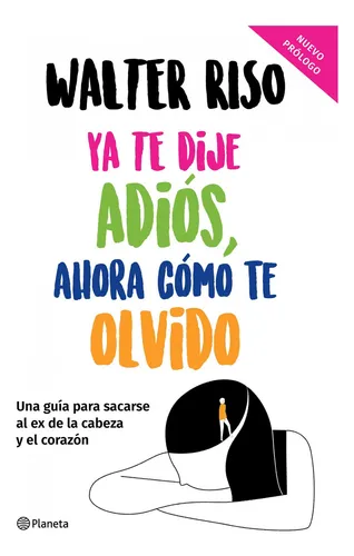 comprar Ya Te Dije Adiós, Ahora Cómo Te Olvido (original)