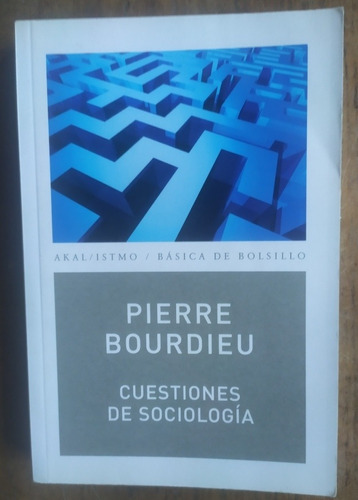 Pierre Bourdieu, Cuestiones De Sociología