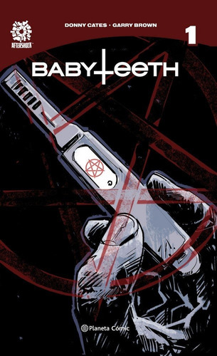 Libro Babyteeth Nº 01 - Donny Cates