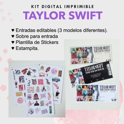 Kit Digital Imprimible - Taylor Swift Entrada + Stickers 