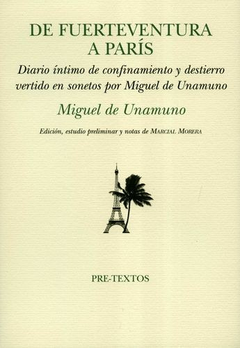 Libro De Fuerteventura A París. Diario Íntimo De Confinamie