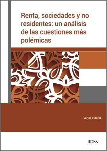 Renta Sociedades Y No Residentes Un Analisis De Las Cuestion